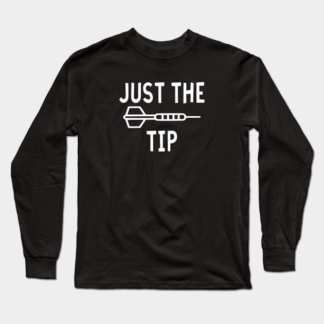 Just The Tip - Dart Pin Long Sleeve T-Shirt by jpmariano